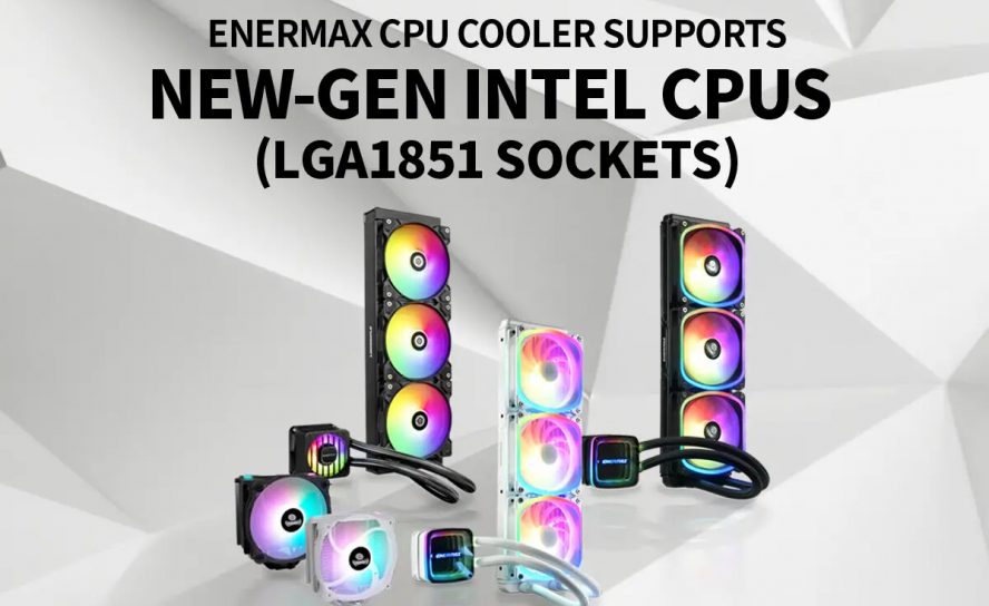 ENERMAX объявляет о поддержке кулеров для нового сокета Intel LGA1851